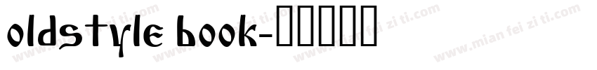 oldstyle book字体转换
